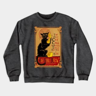 Cat Call Crewneck Sweatshirt